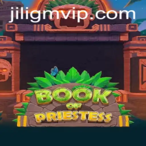 Book of Priestess: An Intriguing Journey into the World of Jiligm